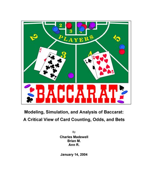 Modeling, Simulation, and Analysis of Baccarat: A Critical View of Card.